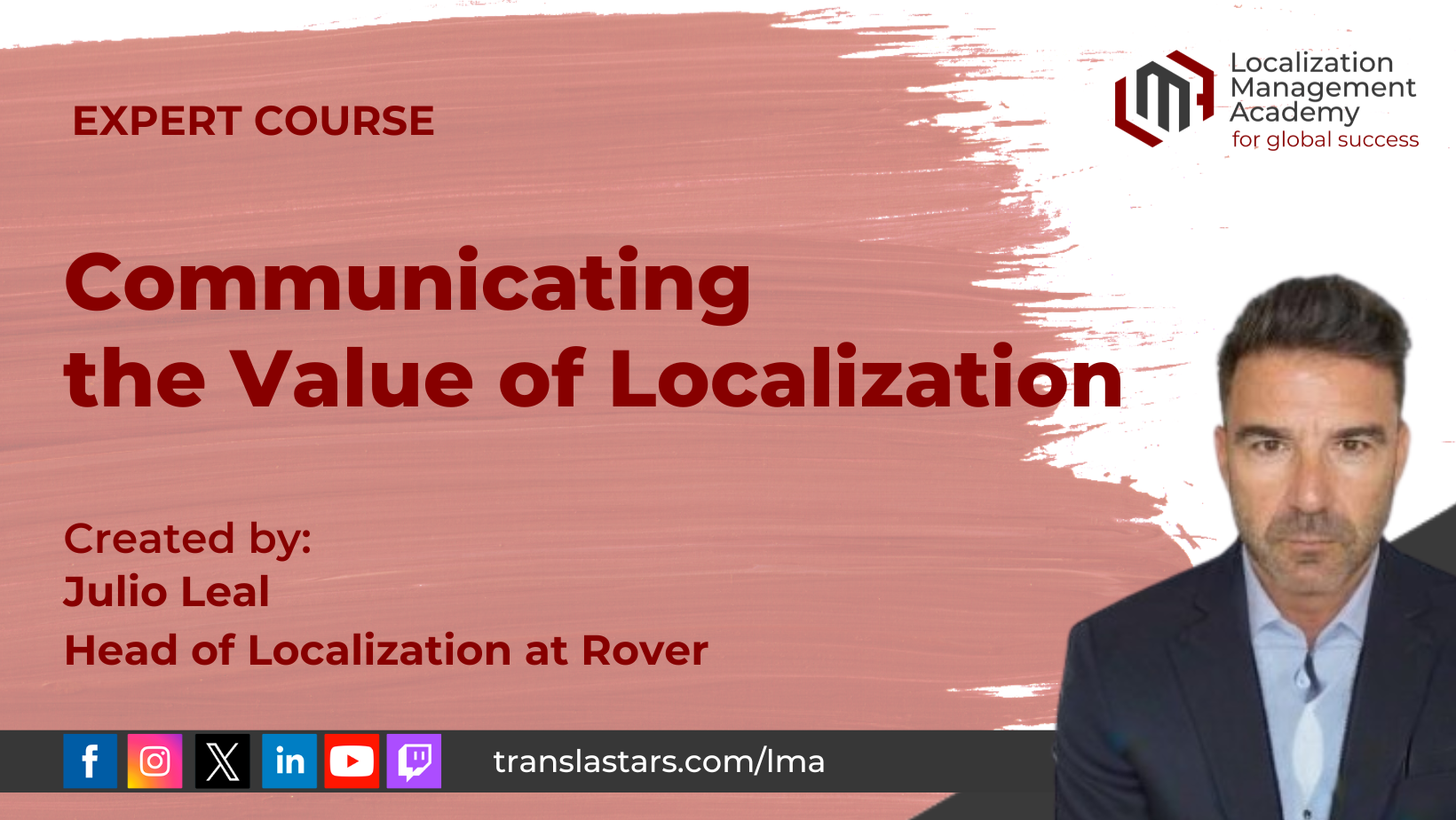 Communicating the Value of Localization