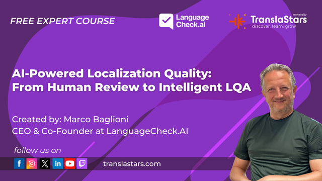 AI-Powered Localization Quality: From Human Review to IA LQA