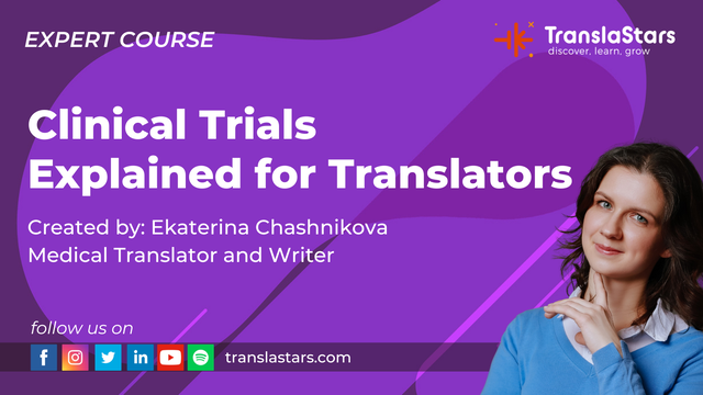 Clinical Trials Explained for Translators