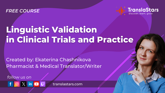 Linguistic Validation in Clinical Trials and Practice