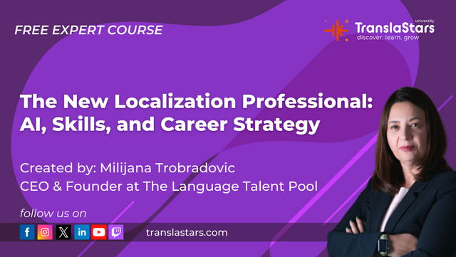 The New Localization Professional: AI, Skills, and Career Strategy