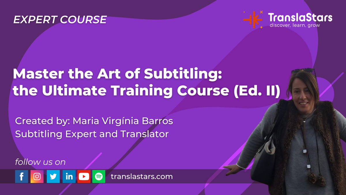 Master the Art of Subtitling course