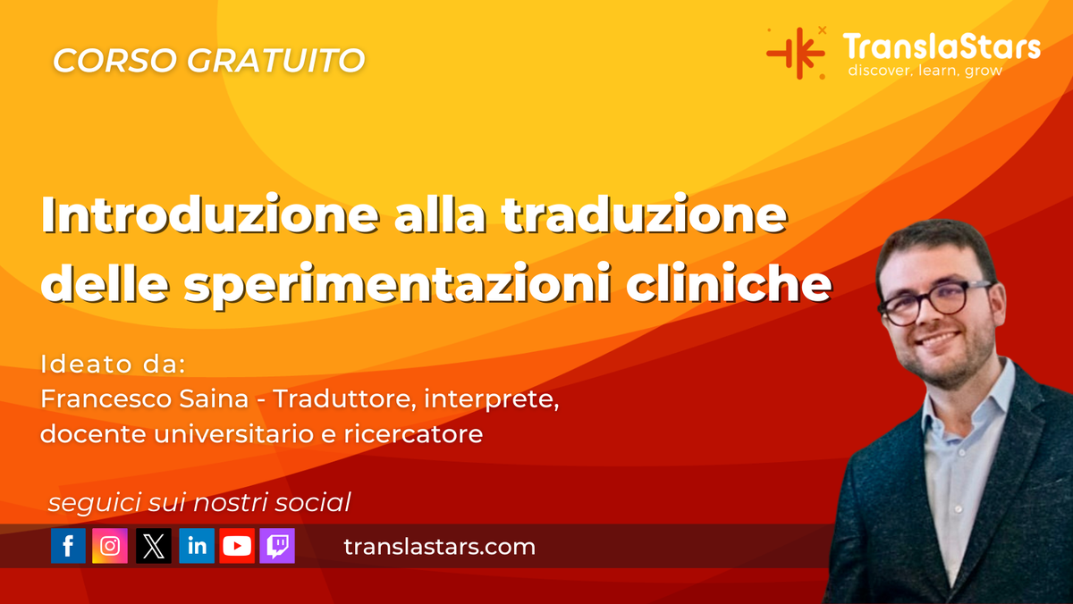 Introduzione alla traduzione delle sperimentazioni cliniche
