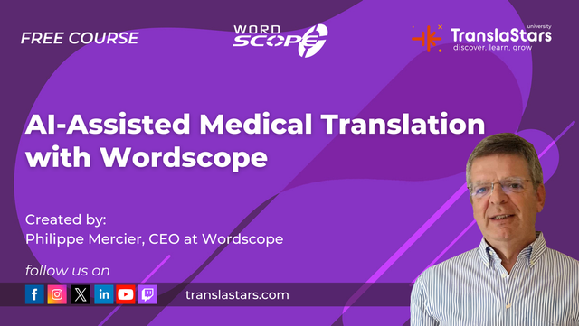 AI-Assisted Medical Translation with Wordscope