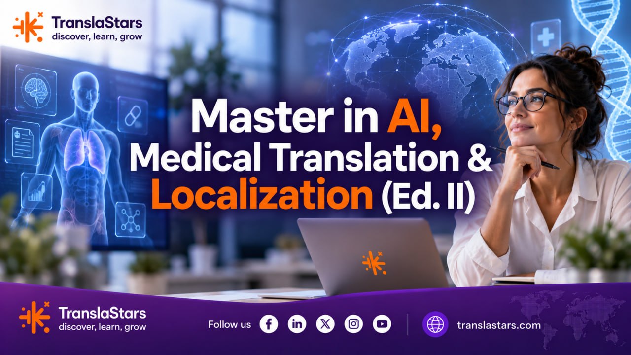 Master in AI, Medical Translation & Localization - Ed. II